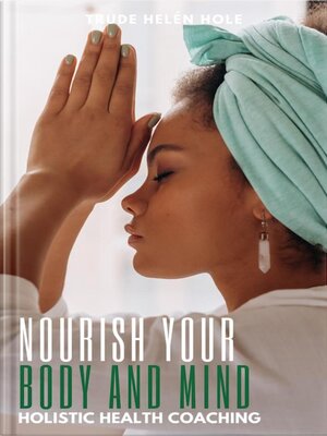 cover image of Nourish Your Body and Mind